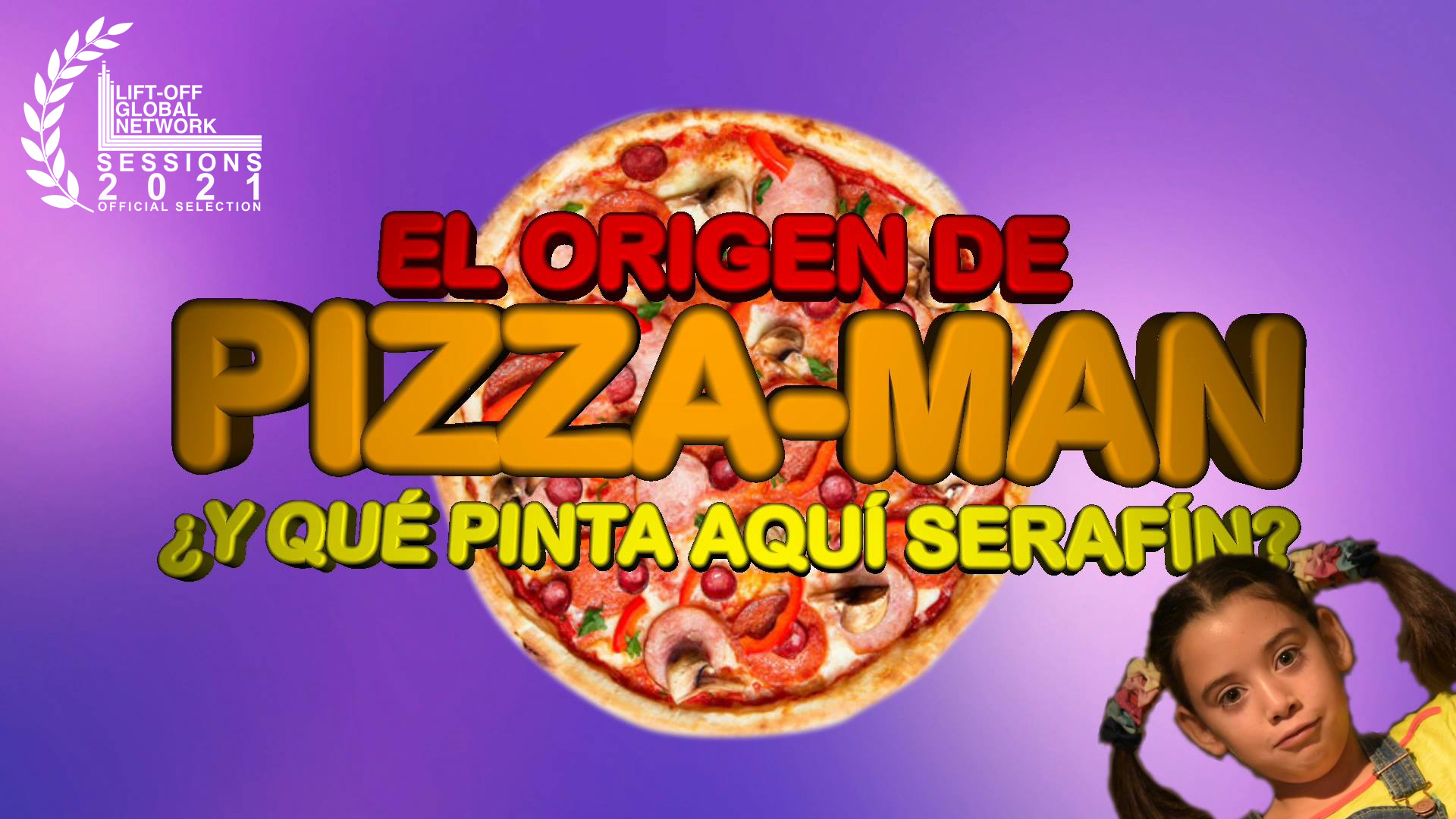 El origen de Pizza-Man ¿Y qué pinta aquí Serafín? || #IndieCineCR ’18